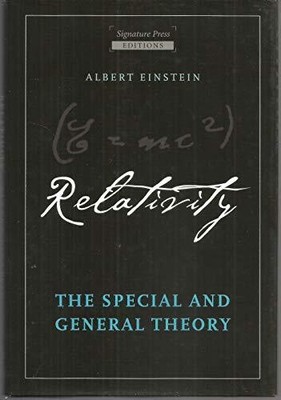 Relativity: The Special and General..., Albert Einstein