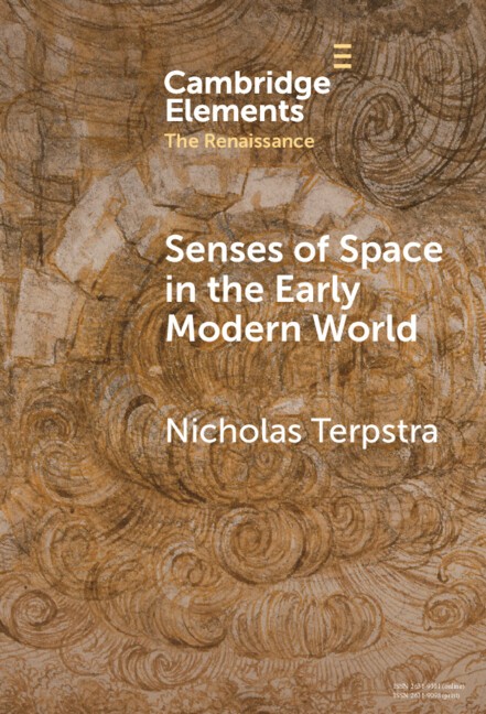 Senses of Space in the Early Modern World Terpstra Hardback 9781009462624