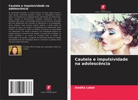 AméLie Lobet | Cautela E Impulsividade Na AdolescêNcia | Taschenbuch (2021)