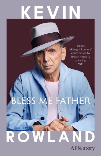 Bless Me Father A life story by Kevin Rowland (Hardback Book)