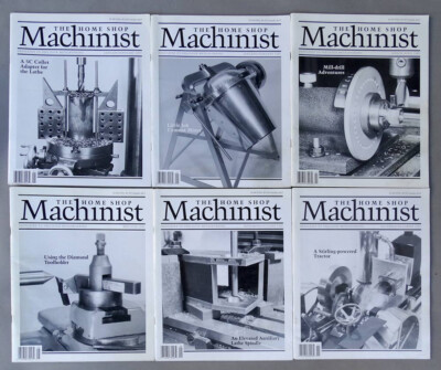 The Home Shop Machinist Magazine LOT ALL 6 Issues 1996 Metal Work Metalworking