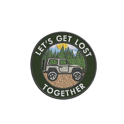 Let's Get Lost Together Embroidered Patch Iron-on/Sew-on Badge Off Road Applique