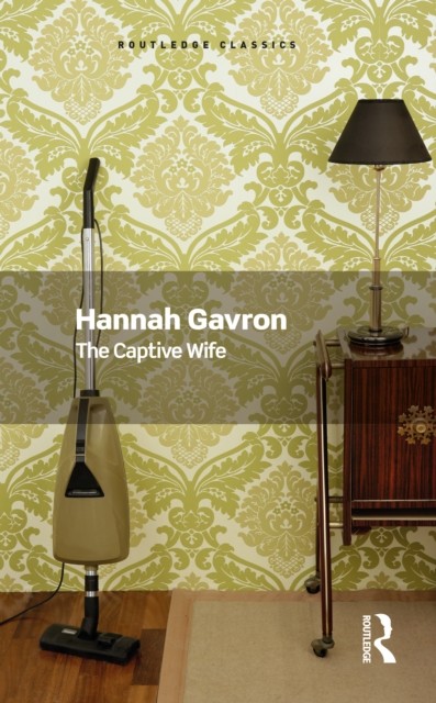 The Captive Wife by Hannah Gavron PAPERBACK 9781032641836