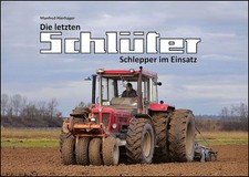 Die letzten Schlüter Schlepper im Einsatz-Bu...