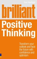 Brilliant Positive Thinking | Sue Hadfield | Englisch | Taschenbuch | 2012