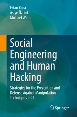Erfan Koza (u. a.) | Social Engineering and Human Hacking | Taschenbuch (2025)