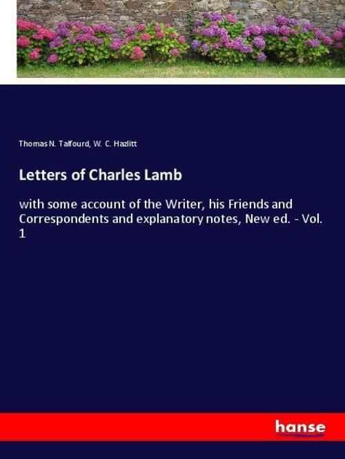 Thumbnail - Letters Of Charles Lamb Thomas N. Talfourd (u. A.) Taschenbuch