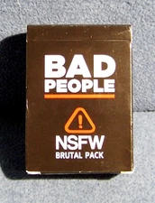 Bad People - Party Game - NSFW Brutal Expansion Pack - NIB