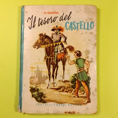IL TESORO DEL CASTELLO GIUSTINO FABBRI 1954