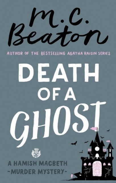 Death of a Ghost by M.C. Beaton (Paperback Book)