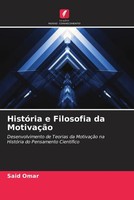 Said Omar | HistóRia E Filosofia Da MotivaçãO | Taschenbuch | Portugiesisch