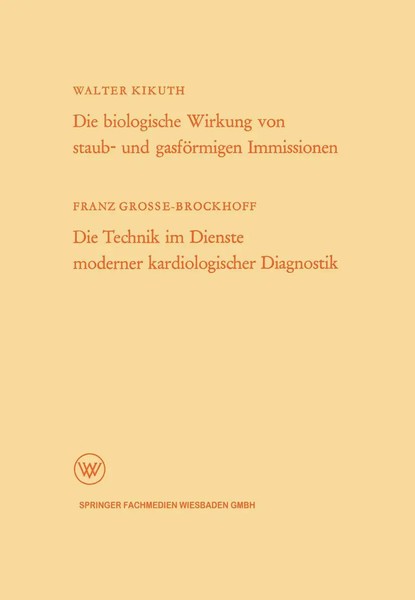 Walter Kikuth | Die Biologische Wirkung Von Staub- Und GasföRmigen...-image