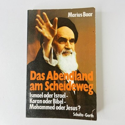 Das Abendland am Scheideweg Versuch einer Deutung Prophetie Marius Baar | GUT