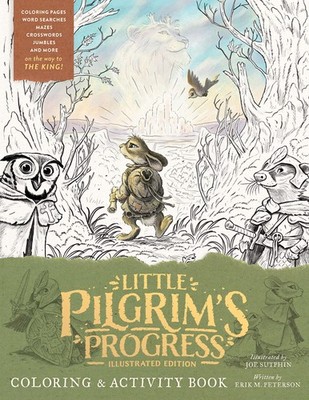 Little Pilgrim's Progress Illustrated Edition Coloring and Activity Book - p...