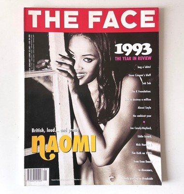 The Face Magazine | Jan 94, Naomi Campbell, Steve Coogan, Tim Roth, K Foundation