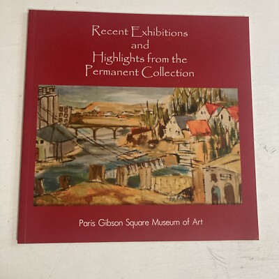 Recent Exhibitions And Highlights From The Permanent Collection Paris Gibson Squ