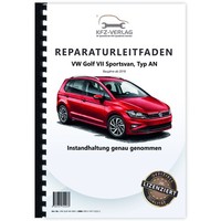 VW Golf 7 Sportsvan Typ AN Ab 2018 Instandhaltung Inspektion Wartungsanleitung
