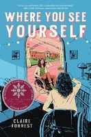 Where You See Yourself Claire Forrest