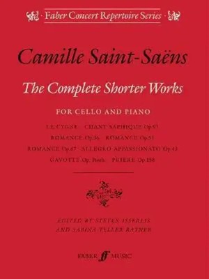 Complete Shorter Works For Cello And Piano | Saint-Sans Camille | Englisch