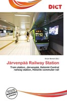 KnúTr Benoit | JäRvenpää Railway Station | Taschenbuch | Englisch (2026)