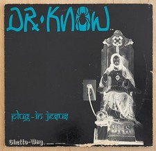 DR. KNOW Plug-In Jesus 1984 Ghetto Way Records Color Sleeve 1st Press Punk Rock