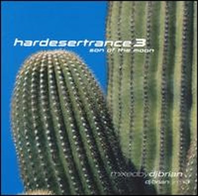 Hardesertrance 3 by Various Artists: New