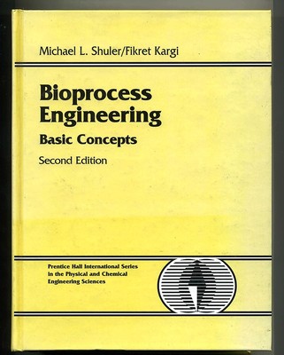 Shuler-Kargi# BIOPROCESS ENGINEERING#Prentice Hall*M