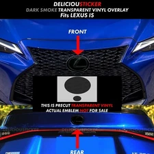 Fits 2021-2025 Lexus IS PreCut Smoke Emblem Tint Overlay Decal IS350 300 ppf