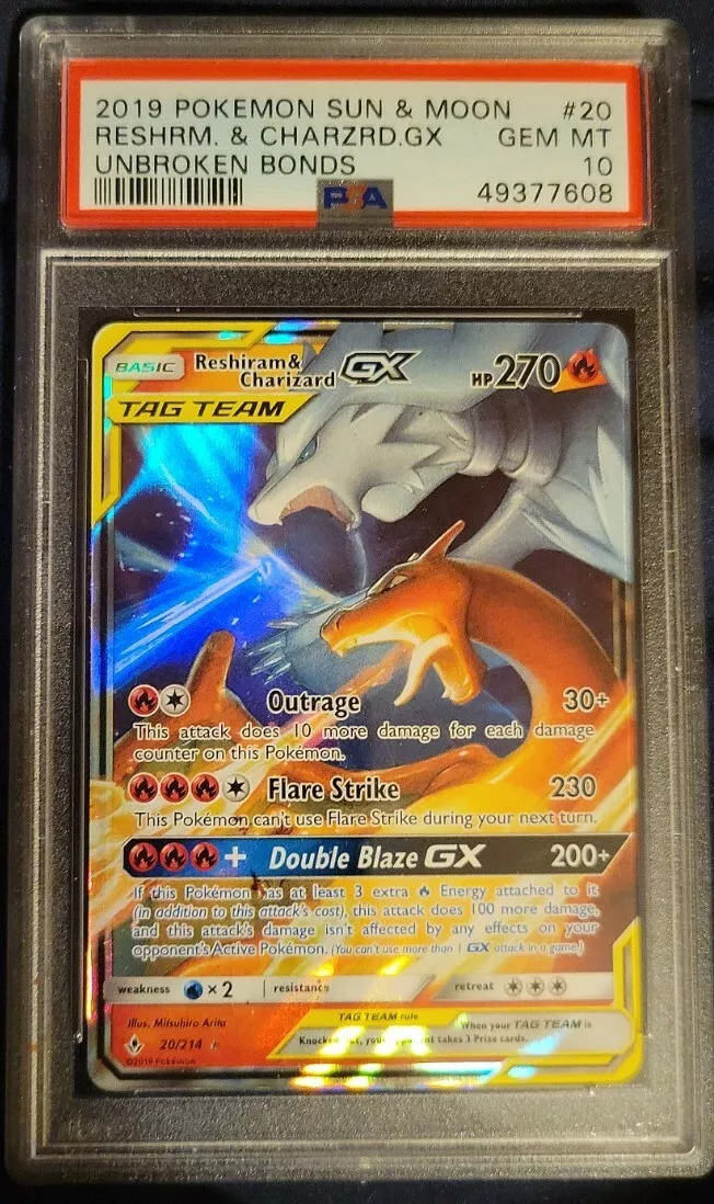 Reshiram and Charizard GX 20/214 Unbroken Bonds Pokemon ULTRA RARE NM 2019