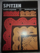 DDR  Handarbeitsvorlage  Spitzen H&auml;keln / Stricken Nr. 2062