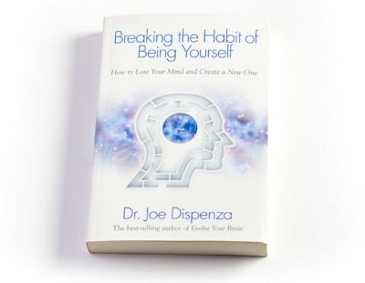 Breaking the Habit of Being Yourself (Paperback)