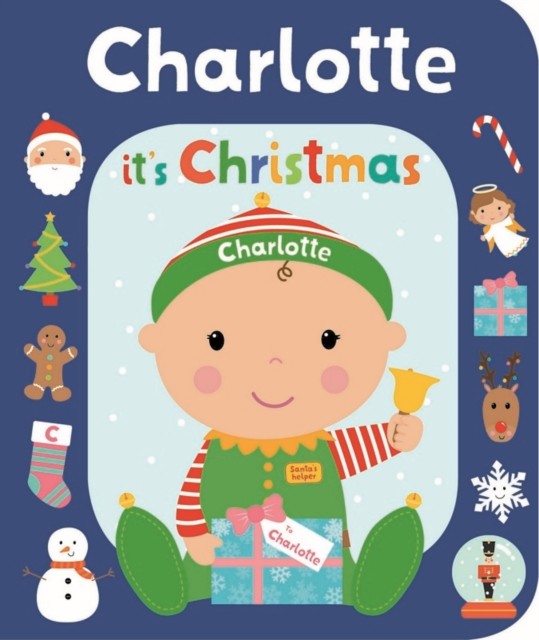 Its Christmas Charlotte 9781789793765