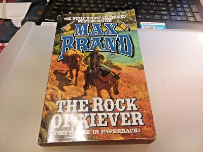 The Rock of Kiever by Max Brand (2000, Trade Paperback)