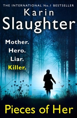 PIECES OF HER TV TIE IN von Karin Slaughter (Taschenbuch) (9780008447946)
