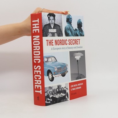 The Nordic Secret: A European Story of Beauty and Freedom  |  Tomas Björkman