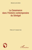 Mohamed Lamine Manga | La Casamance Dans L'histoire Contemporaine Du SéNéGal