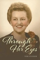 Through Her Eyes | Teri Flicker | Taschenbuch | Kartoniert / Broschiert | 2022