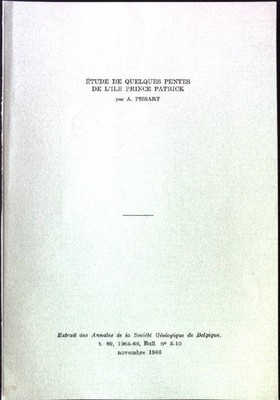 Étude de Quelques pentes de l'Ile Prince Patrick Extrait des Annales de la Socié