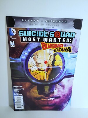 Suicide Squad Most Wanted #3 Deadshot Katana DC Comics 2016 NM