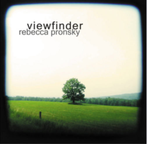 Rebecca Pronsky Viewfinder (CD) Album