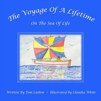 Voyage Of A Lifetime Tom Laiben Taschenbuch Kartoniert / Broschiert Englisch