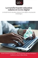La TransformacióN Educativa Cubana En La Era Digital RamíRez (U. A.) Taschenbuch