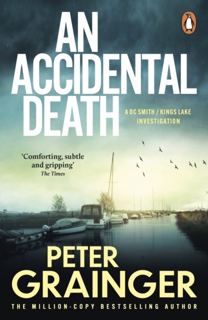 An Accidental Death by Peter Grainger (Paperback Book)