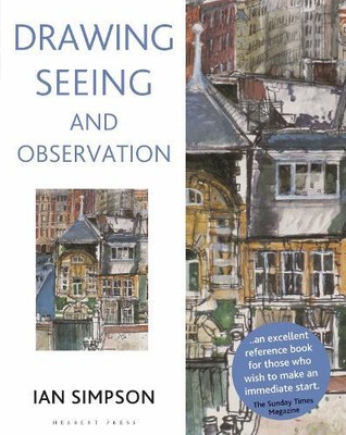 Ian Simpson Drawing, Seeing and Observation (Paperback) (UK IMPORT)
