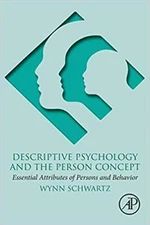 Schwartz - Descriptive Psychology and the Person Concept   Essential A - X555z