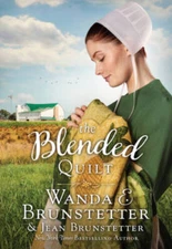 The Blended Quilt - Paperback By Brunstetter, Jean - GOOD