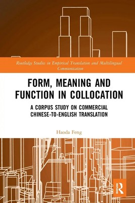 Haoda Feng | Form, Meaning and Function in Collocation | Taschenbuch | Englisch