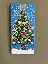 Christmas Tree,5/11/1 Original acrylic Painting On Wood,holidays