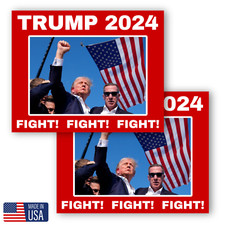 Trump 2024 Sticker Assassination "Fight! Fight! Fight!" Made in America (2-Pack)