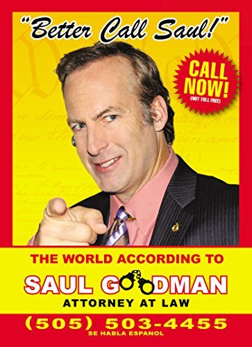 Better Call Saul: The World According to Saul Goodman - Attorney